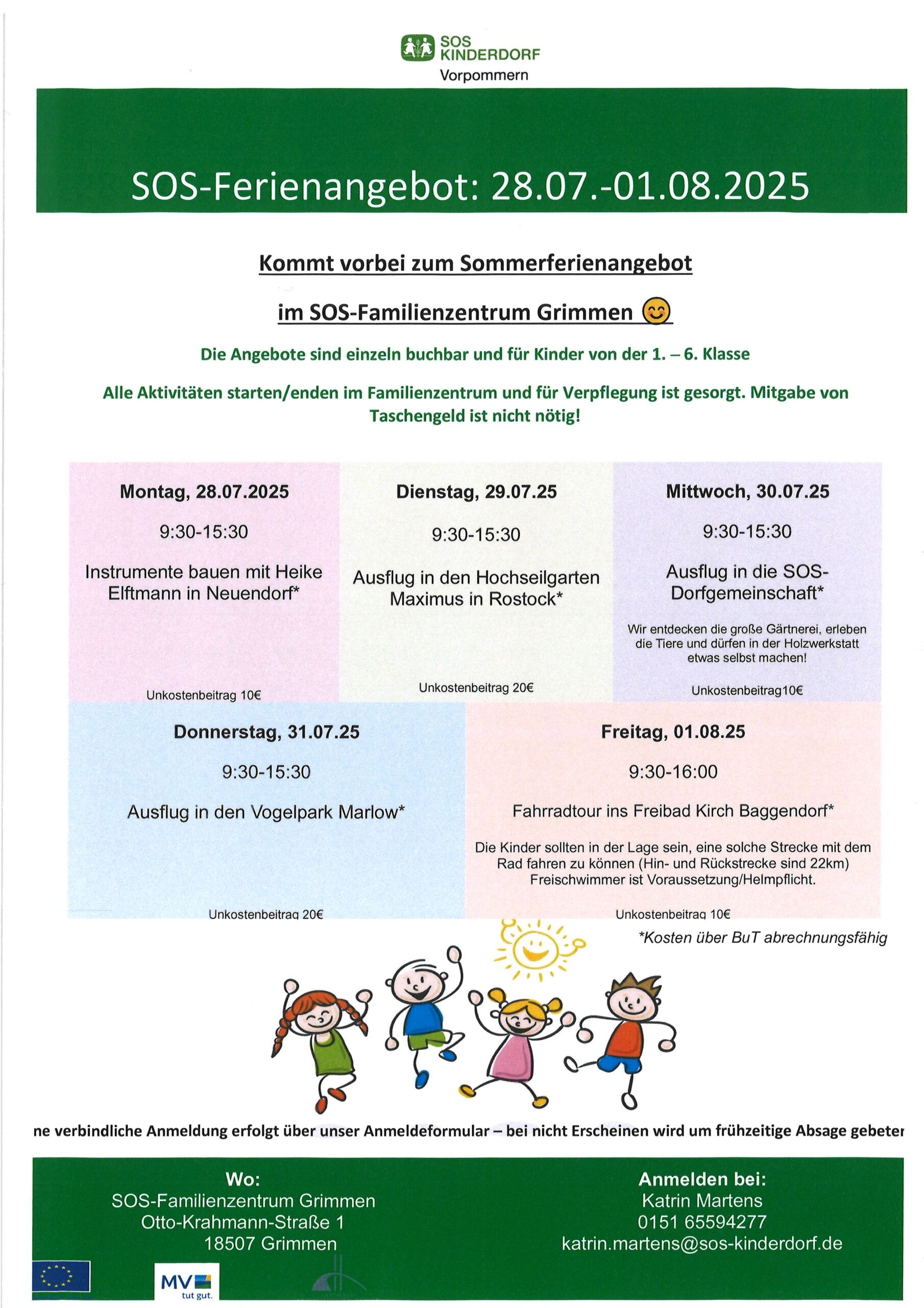 Plakat für ein Kindersommerprogramm (28.07.–01.08.2025) des SOS-Kinderdorfs Grimmen mit einer Auflistung täglicher Aktivitäten wie Ausflügen und Workshops sowie Kontakt- und Anmeldedaten am unteren Rand.